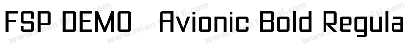 FSP DEMO   Avionic Bold Regular字体转换